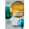 Double Agent - Tom Bradby