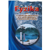 Fyzika pre 7.ročník ZŠ a 2. ročník GOŠ - Lapitková Viera