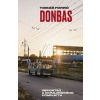 Donbas (Tomáš Forró - vyd. Paseka (Reportáž z ukrajinského konfliktu))