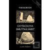 Ústřičkova smutná smrt a… (Tim Burton)