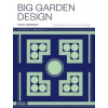 Big Garden Design
