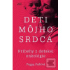 Deti môjho srdca: Príbeh… (Peggy Pažitná)