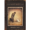 Nový svět - Shaun Tan