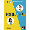 Lola y Leo - Libro del alumno. Vol.1