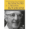 Rozhovory s Carlem R. Rogersem