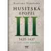 Husitská epopej III 1426-1437