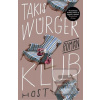Klub (Takis Würger)