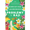 Problémy v ráji - Christina Lauren - online doručenie