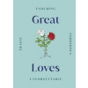 Great Loves - autor neuvedený