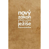 Nový zákon: Příběh a učení Ježíše Nazaretského
