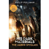 His Dark Materials: The Amber Spyglass (Tv tie-in edition) - Philip Pullman