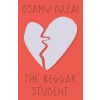 The Beggar Student - Osamu Dazai, New Directions Publishing Corporation