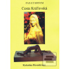 Cesta Kraľovská (Katarína Rosenkranz)