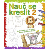 Nauč se kreslit 2 - Nauč se kreslit krok za krokem zvířata a postavy z džungle - Rosa M. Curtová