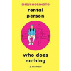 Rental Person Who Does Nothing - Shoji Morimoto, Picador