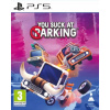 You Suck at Parking