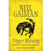 Trigger Warning: Short Fictions and Disturbances