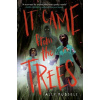It Came from the Trees - Ally Russell
