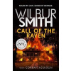 Call of the Raven - Wilbur Smith, Corban Addison