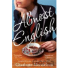Almost English - Charlotte Mendelson