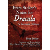Bram Stoker's Notes for Dracula - Bram Stoker
