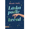 Láska podle hvězd - Minnie Darke