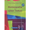 Homeopatia a výber liekov - Mich?le Boiron, François Roux
