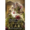 Chain of Thorns - Cassandra Clare