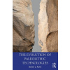 Evolution of Paleolithic Technologies (Kuhn,Steven L (University of Arizona,USA))(Brožovaná)