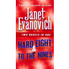 Hard Eight & to the Nines: Two Novels in One