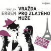 Erben Václav - Vražda pro zlatého muže / MP3 [CD]