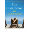The Hotel Nantucket - Elin Hilderbrand