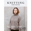 Knitting for Olive - Ilex