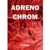 Adrenochrom - La Peňa - online doručenie