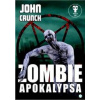 Zombie apokalypsa - John Crunch