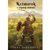 Kežmarok v zápase storočí I. diel