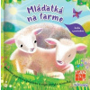 Mláďátka na farmě - kniha s pružinkou