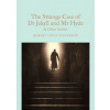 The Strange Case of Dr Jekyll and Mr Hyde and other stories - autor neuvedený