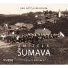 Zmizelá Šumava (audiokniha) - Emil Kintzl, Jan Fischer
