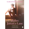 Before Jamaica Lane