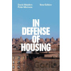 In Defense of Housing - Peter Marcuse