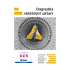 Diagnostika elektrických zařízení (Václav Mentlík, Josef Pihera, Radek Polanský, Pavel Prosr, Pavel Trnka)