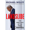 Landslide - Michael Wolff