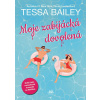 Moje zabijácká dovolená - Tessa Bailey