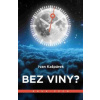 Bez viny? - Ivan Kašpárek