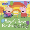 Peppa Pig: Peppa’s Best Birthday Party - Ladybird Books