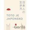 Toto je Japonsko - Jutaka Jazawa
