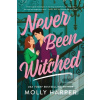 Never Been Witched (Molly Harper)
