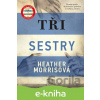 E-kniha Tři sestry - Heather Morris