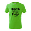 Harry - Hogwarts wasn’t hiring, so I teach Muggles instead - Tričko detské bavlnené - 104-110cm / 3-4 roky ( Apple Green )
